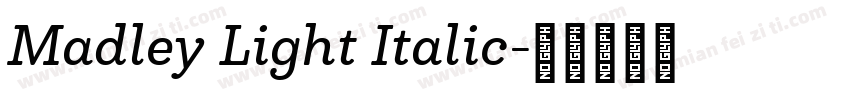 Madley Light Italic字体转换